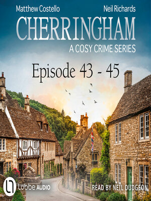 cover image of Episode 43-45--A Cosy Crime Compilation--Cherringham